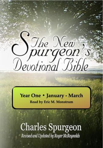The New Spurgeon's Devotional Bible Year One January-March