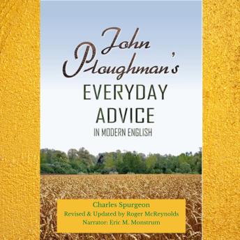 John Ploughman's Everyday Advice