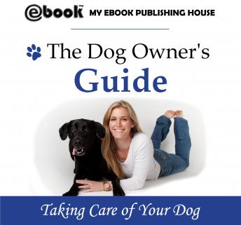 The Dog Owner's Guide