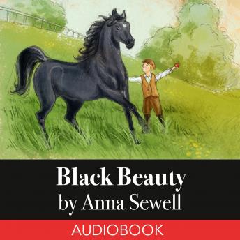 Black Beauty - Young Folks' Edition, Audio book by Anna Sewell