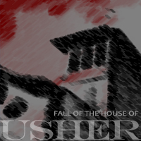 The Fall of the House of Usher