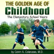 The Golden Age of Childhood: The Elementary School Years