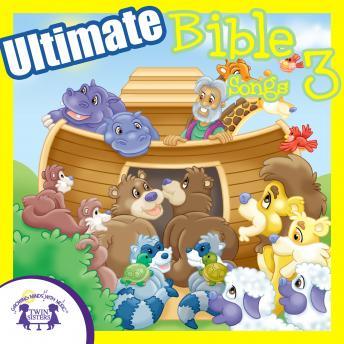 Download Ultimate Bible Songs 3 by Twin Sisters Productions