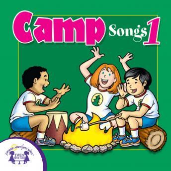 Download Camp Songs 1 by Twin Sisters Productions