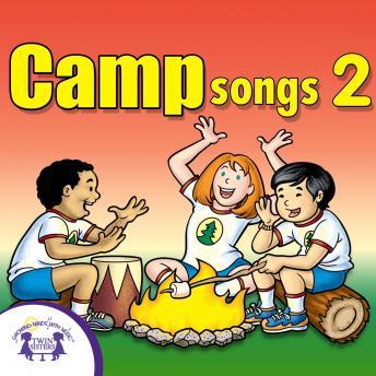 Download Camp Songs 2 by Twin Sisters Productions