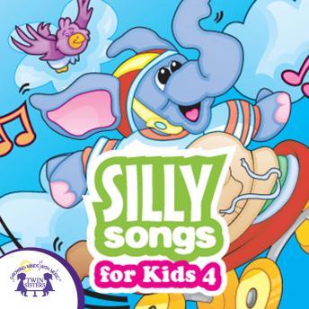 Download Silly Songs for Kids 4 by Twin Sisters Productions