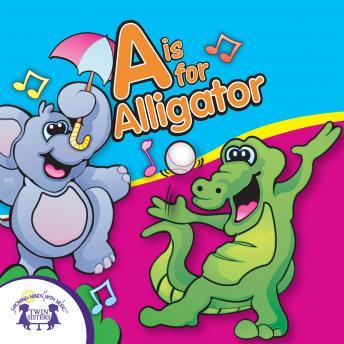 Download A Is For Alligator by Twin Sisters Productions