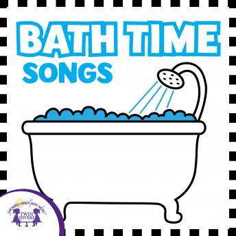 Bathtime Songs