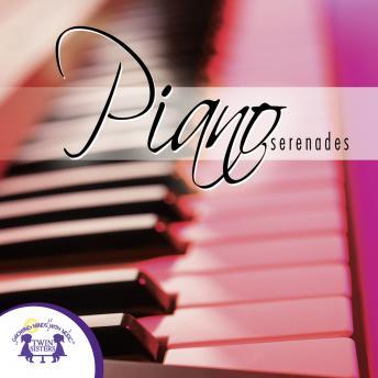 Download Piano Serenades by Twin Sisters Productions