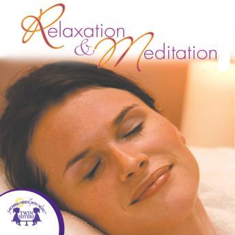 Download Relaxation and Meditation by Twin Sisters Productions