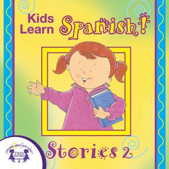 Kids Learn Spanish Stories 2 sample.