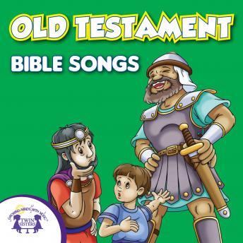 Old Testament Bible Songs