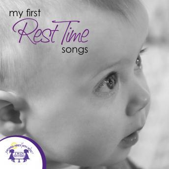 My First Rest Time Songs