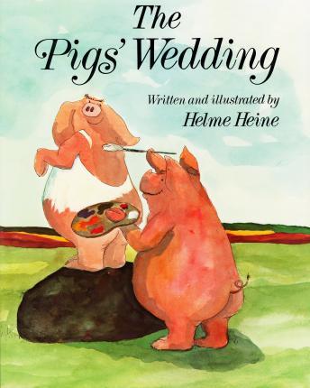Download Pig's Wedding by Helme Heine