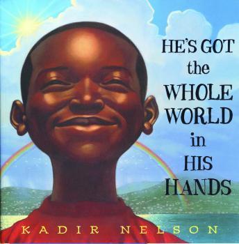 He's got the whole world in his hands, Kadir Nelson