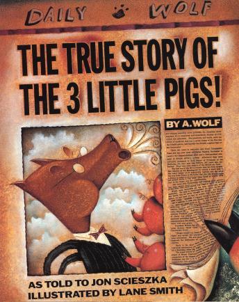 Download True Story Of The Three Little Pigs by Jon Scieszka