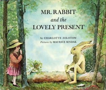 Mr. Rabbit & The Lovely Present