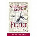Fluke: Or, I Know Why the Winged Whale Sings Audiobook