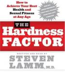 The Hardness Factor: How to Achieve Optimal Sexual Fitness and Health at Any Age Audiobook