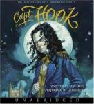 Capt. Hook: The Adventures of a Notorious Youth Audiobook