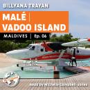 Maldives_06_Male_Vadoo Island Audiobook