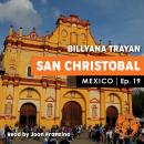 Mexico - San Christobal Audiobook