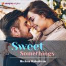 Sweet Somethings Audiobook
