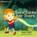 Sara Faces Her Fears Audiobook