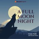 A Full Moon Night Audiobook