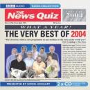 News Quiz: The Very Best Of 2004, Various Authors