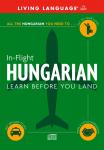 In-Flight Hungarian: Learn Before You Land Audiobook