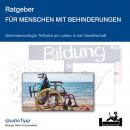 Ratgeber für Menschen mit Behinderungen: Gleichberechtigte Teilhabe am Leben in der Gesellschaft Audiobook