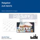 Ratgeber zur Rente: Heute verlässlich für morgen Audiobook