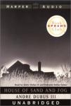 House of Sand and Fog, Andre Dubus