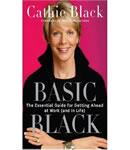Basic Black: The Essential Guide for Getting Ahead at Work (and in Life)