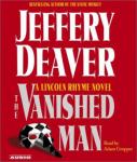 Vanished Man: A Lincoln Rhyme Novel, Jeffery Deaver