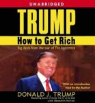 Trump: How to Get Rich Audiobook