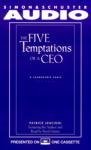 The Five Temptations of a CEO: A Leadership Fable Audiobook