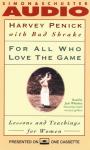 For All Who Love the Game: Lessons and Teachings for Women, Harvey Penick
