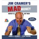 Jim Cramer's Mad Money Audiobook