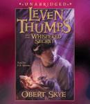 Leven Thumps and the Whispered Secret Audiobook