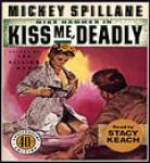 Kiss Me Deadly Audiobook