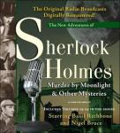Murder by Moonlight and Other Mysteries: New Adventures of Sherlock Holmes Volumes 19-24