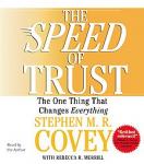 The Speed of Trust: The One Thing that Changes Everything Audiobook