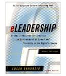 Eleadership: Proven Techniques For Creating An Environment Of Speed And Flexibility In The Ne