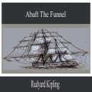 Abaft the Funnel Audiobook