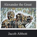 Alexander the Great Audiobook