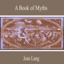 A Book of Myths Audiobook