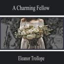 A Charming Fellow Audiobook