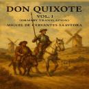 Don Quixote, Vol. 1: Ormsby Translation Audiobook